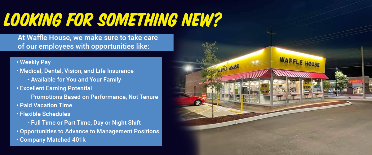 Banner with Image of a Waffle House and List of Employee Benefits